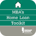 MBA's Home Loan Toolkit